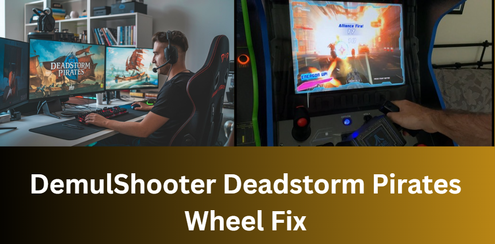 DemulShooter Deadstorm Pirates Wheel Fix