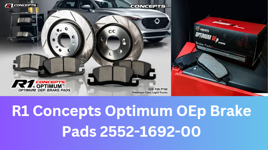 R1 Concepts Optimum OEp Brake Pads 2552-1692-00